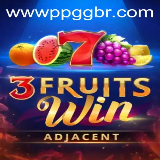 Exploring the Exciting World of 3FruitsWin with PPGG