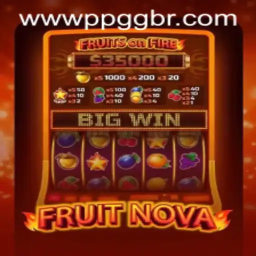 FruitNova: Exploring the Exciting World of PPGG